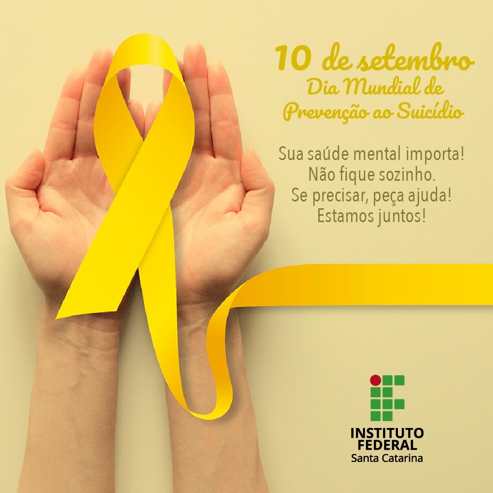 Cartão do IFSC sobre o Dia Mundial de Prevenção ao Suicídio