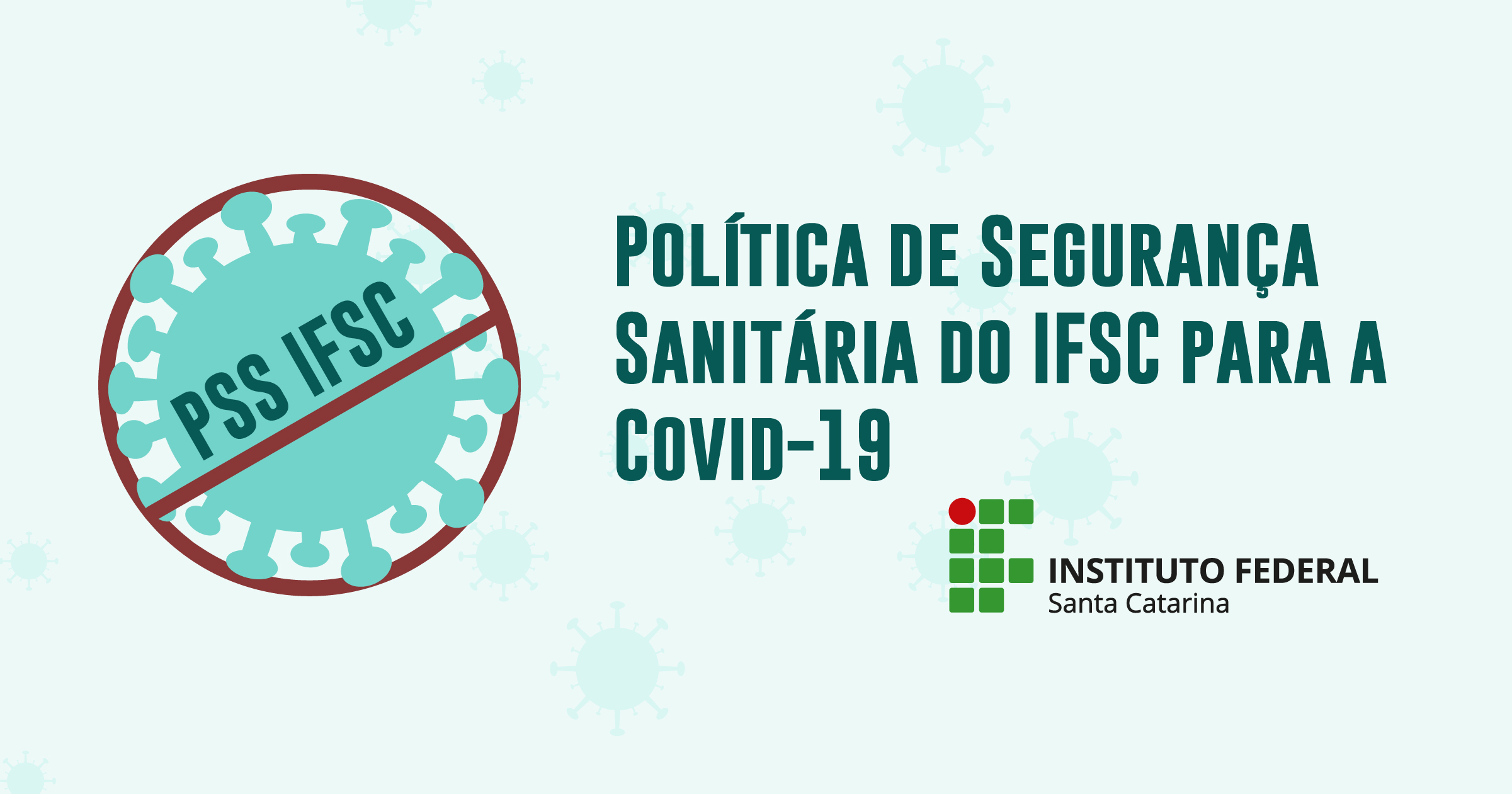 IFSC do Centro de Jaraguá do Sul iniciará Fase 5 em 31 de janeiro. IFSC do Rau irá debater o retorno presencial no início de fevereiro de 2022.
