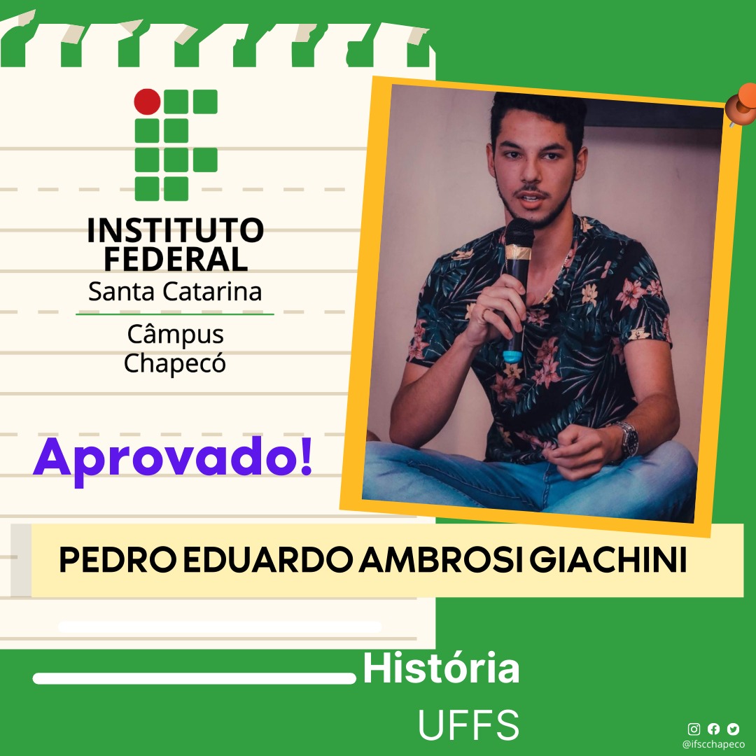Pedro Ambrosi Giachini foi aprovado em História, na UFFS